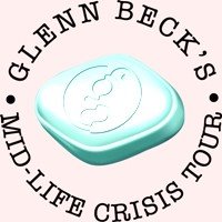 Glenn Beck Mid-Life Crisis Tour